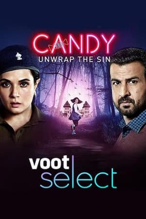 Download Candy (2021) S01 Hindi Voot Selects WEB Series 480p | 720p | 1080p WEB-DL ESub Download Candy (2021) S01 Hindi Voot Selects WEB Series 480p | 720p | 1080p WEB-DL ESub