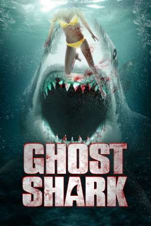 Download Ghost Shark (2013) Dual Audio {Hindi-English} Movie 480p | 720p BluRay ESub Download Ghost Shark (2013) Dual Audio {Hindi-English} Movie 480p | 720p BluRay ESub