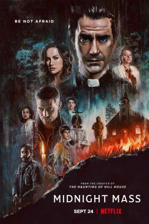 Download Midnight Mass (Season 1) Dual Audio {Hindi-English} NetFlix WEB Series 480p | 720p | 1080p WEB-DL Download Midnight Mass (Season 1) Dual Audio {Hindi-English} NetFlix WEB Series 480p | 720p | 1080p WEB-DL