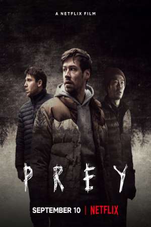 Download Prey (2021) Dual Audio {English-German} Movie 480p | 720p | 1080p WEB-DL Download Prey (2021) Dual Audio {English-German} Movie 480p | 720p | 1080p WEB-DL
