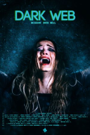 Download Dark Web: Descent Into Hell (2021) Dual Audio {Hindi (HQ) -English} Movie 720p HDRip