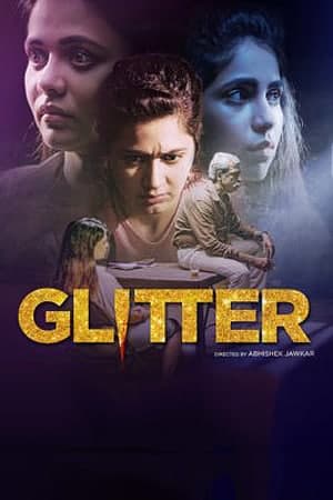 Download Glitter (2021) S01 Hindi ZEE5 WEB Series 480p | 720p | 1080p WEB-DL ESub Download Glitter (2021) S01 Hindi ZEE5 WEB Series 480p | 720p | 1080p WEB-DL ESub