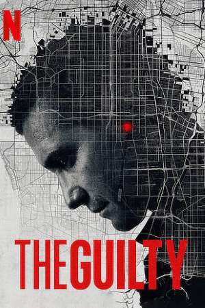 Download The Guilty (2021) Dual Audio {Hindi-English} Movie 480p | 720p | 1080p WEB-DL ESub Download The Guilty (2021) Dual Audio {Hindi-English} Movie 480p | 720p | 1080p WEB-DL ESub