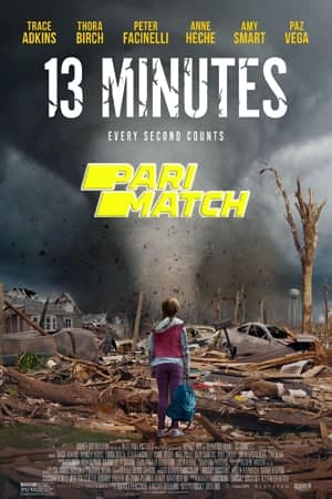Download 13 Minutes (2021) Dual Audio {Hindi(Fan Dub)-English} Movie 720p HDRip 950MB Download 13 Minutes (2021) Dual Audio {Hindi(Fan Dub)-English} Movie 720p HDRip 950MB