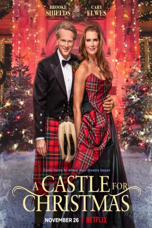 Download A Castle for Christmas (2021) Dual Audio {Hindi-English} Movie 480p | 720p | 1080p WEB-DL ESub Download A Castle for Christmas (2021) Dual Audio {Hindi-English} Movie 480p | 720p | 1080p WEB-DL ESub