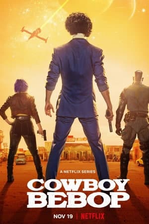Download Cowboy Bebop (2021) S01 Dual Audio {Hindi-English} WEB Series 480p | 720p | 1080p WEB-DL ESub Download Cowboy Bebop (2021) S01 Dual Audio {Hindi-English} WEB Series 480p | 720p | 1080p WEB-DL ESub