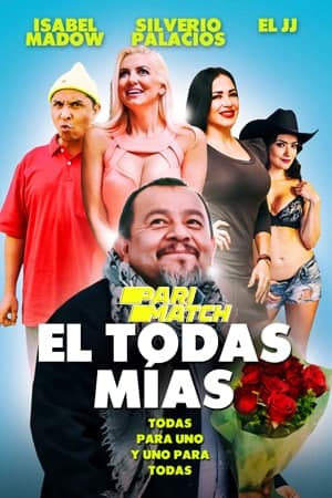 Download El todas mías (2018) Dual Audio {Hindi (HQ)-Spanish} Movie 720p HDRip 1GB Download El todas mías (2018) Dual Audio {Hindi (HQ)-Spanish} Movie 720p HDRip 1GB