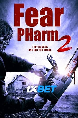Download Fear PHarm 2 (2021) Dual Audio {Hindi (Unofficial)-English} Movie 720p HDRip 650MB Download Fear PHarm 2 (2021) Dual Audio {Hindi (Unofficial)-English} Movie 720p HDRip 650MB