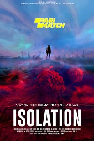 Download Isolation (2021) Dual Audio {Hindi (Fan Dubbed)-English} Movie 720p HDRip 950MB Download Isolation (2021) Dual Audio {Hindi (Fan Dubbed)-English} Movie 720p HDRip 950MB