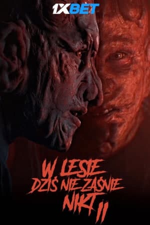 Download Nobody Sleeps in the Woods Tonight 2 (2021) Dual Audio {Hindi (HQ)-Polish} Movie 720p HDRip 900MB Download Nobody Sleeps in the Woods Tonight 2 (2021) Dual Audio {Hindi (HQ)-Polish} Movie 720p HDRip 900MB