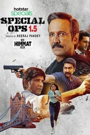 Download Special Ops 1.5: The Himmat Story (Season 1) Hindi HotStar WEB Series 480p | 720p | 1080p WEB-DL ESub Download Special Ops 1.5: The Himmat Story (Season 1) Hindi HotStar WEB Series 480p | 720p | 1080p WEB-DL ESub