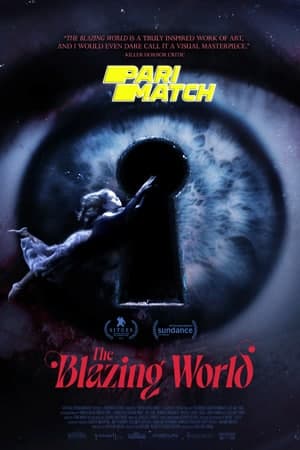 Download The Blazing World (2021) Dual Audio {Hindi (HQ)-English} Movie 720p HDRip 900MB Download The Blazing World (2021) Dual Audio {Hindi (HQ)-English} Movie 720p HDRip 900MB