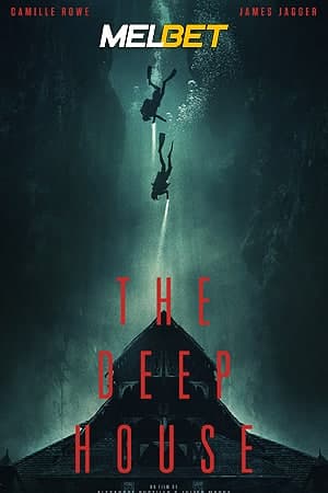 Download The Deep House (2021) Dual Audio {Hindi (HQ)-English} Movie 720p HDRip 700MB Download The Deep House (2021) Dual Audio {Hindi (HQ)-English} Movie 720p HDRip 700MB