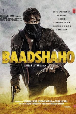Download Baadshaho (2017) Hindi Movie 480p | 720p | 1080p WEB-DL ESub Download Baadshaho (2017) Hindi Movie 480p | 720p | 1080p WEB-DL ESub