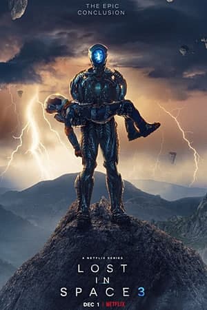 Download Lost in Space (Season 3) Dual Audio {Hindi-English} NetFlix WEB Series 480p | 720p | 1080p WEB-DL ESub Download Lost in Space (Season 3) Dual Audio {Hindi-English} NetFlix WEB Series 480p | 720p | 1080p WEB-DL ESub