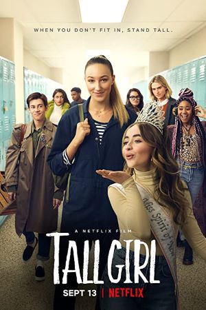 Download Tall Girl (2019) Dual Audio {Hindi-English} Movie 480p | 720p | 1080p WEB-DL ESub Download Tall Girl (2019) Dual Audio {Hindi-English} Movie 480p | 720p | 1080p WEB-DL ESub