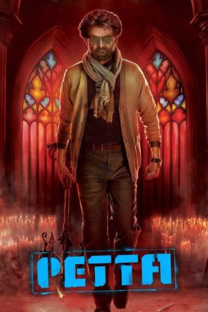 Download Petta (2019) UNCUT Dual Audio {Hindi-Tamil} Movie 480p | 720p | 1080p WEB-HDRip ESub Download Petta (2019) UNCUT Dual Audio {Hindi-Tamil} Movie 480p | 720p | 1080p WEB-HDRip ESub