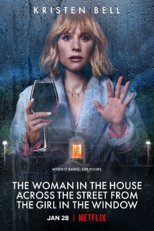 Download The Woman in the House Across the Street from the Girl in the Window (Season 01) {Hindi-English} NetFlix WEB Series 480p | 720p WEB-DL ESub Download The Woman in the House Across the Street from the Girl in the Window (Season 01) {Hindi-English} NetFlix WEB Series 480p | 720p WEB-DL ESub
