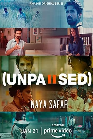 Download Unpaused: Naya Safar (Season 1) Hindi PrimeVideo WEB Series 480p | 720p | 1080p WEB-DL ESub Download Unpaused: Naya Safar (Season 1) Hindi PrimeVideo WEB Series 480p | 720p | 1080p WEB-DL ESub