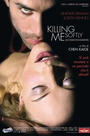 Download Killing Me Softly (2002) UNRATED Dual Audio {Hindi-English} Movie 480p | 720p | 1080p BluRay ESub Download Killing Me Softly (2002) UNRATED Dual Audio {Hindi-English} Movie 480p | 720p | 1080p BluRay ESub