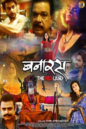 Download Banaras The Red Land (2022) Hindi Movie 480p | 720p | 1080p WEB-DL ESub Download Banaras The Red Land (2022) Hindi Movie 480p | 720p | 1080p WEB-DL ESub