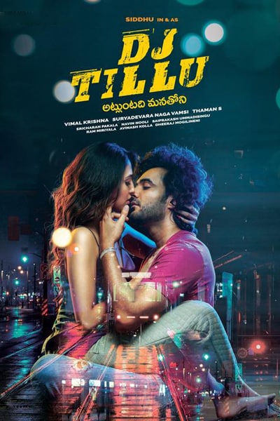 Download DJ Tillu (2022) Dual Audio {Hindi-Telugu} Movie 480p | 720p | 1080p | 2160p WEB-DL ESub Download DJ Tillu (2022) Dual Audio {Hindi-Telugu} Movie 480p | 720p | 1080p | 2160p WEB-DL ESub