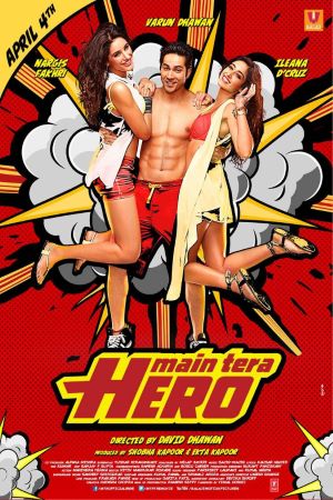 Download Main Tera Hero (2014) Hindi Movie 480p | 720p | 1080p WEB-DL ESub Download Main Tera Hero (2014) Hindi Movie 480p | 720p | 1080p WEB-DL ESub