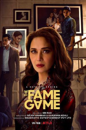 Download The Fame Game (Season 1) Hindi NetFlix WEB Series 480p | 720p | 1080p WEB-DL ESub Download The Fame Game (Season 1) Hindi NetFlix WEB Series 480p | 720p | 1080p WEB-DL ESub