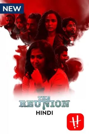 Download The Reunion (Rawkto Bilaap) (Season 1) Hindi Dubbed Hoichoi WEB Series 480p | 720p | 1080p WEB-DL Download The Reunion (Rawkto Bilaap) (Season 1) Hindi Dubbed Hoichoi WEB Series 480p | 720p | 1080p WEB-DL