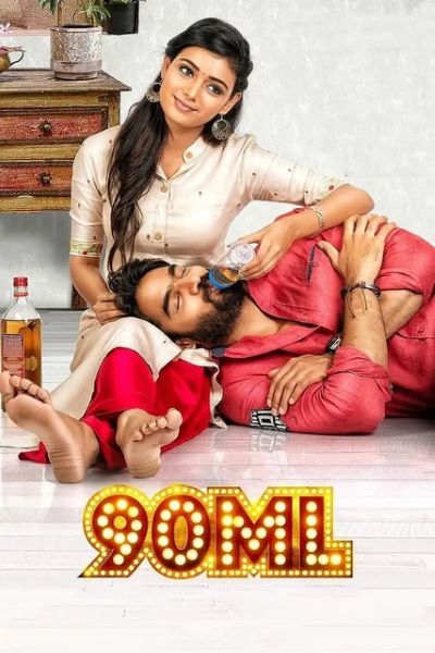 Download 90 ML (2019) Dual Audio {Hindi-Telugu} Movie 480p | 720p | 1080p WEB-DL ESub Download 90 ML (2019) Dual Audio {Hindi-Telugu} Movie 480p | 720p | 1080p WEB-DL ESub