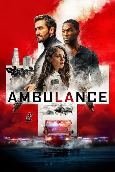 Download Ambulance (2022) Dual Audio {Hindi-English} Movie 480p | 720p | 1080p WEB-DL ESub Download Ambulance (2022) Dual Audio {Hindi-English} Movie 480p | 720p | 1080p WEB-DL ESub