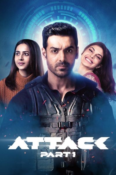 Download Attack: Part 1 (2022) Hindi Movie 480p | 720p | 1080p | 2160p WEB-DL ESub Download Attack: Part 1 (2022) Hindi Movie 480p | 720p | 1080p | 2160p WEB-DL ESub