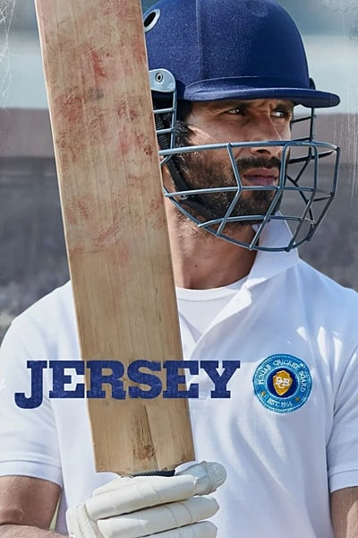 Download Jersey (2022) Hindi Movie 480p | 720p | 1080p WEB-DL ESub Download Jersey (2022) Hindi Movie 480p | 720p | 1080p WEB-DL ESub