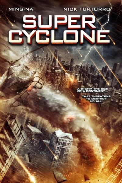 Download Super Cyclone (2012) Dual Audio {Hindi-English} Movie 480p | 720p BluRay ESub Download Super Cyclone (2012) Dual Audio {Hindi-English} Movie 480p | 720p BluRay ESub