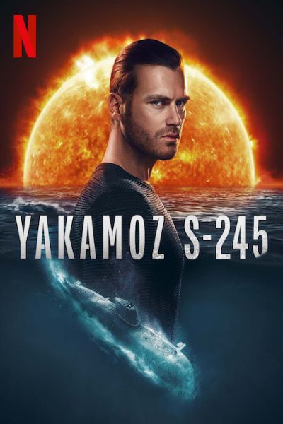 Download Yakamoz S-245 (Season 1) Multi Audio {Hindi-English-Turkish} NetFlix WEB Series 480p | 720p | 1080p WEB-DL ESub Download Yakamoz S-245 (Season 1) Multi Audio {Hindi-English-Turkish} NetFlix WEB Series 480p | 720p | 1080p WEB-DL ESub