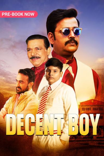 Download Decent Boy (2022) Hindi Movie 480p | 720p | 1080p WEB-DL ESub Download Decent Boy (2022) Hindi Movie 480p | 720p | 1080p WEB-DL ESub