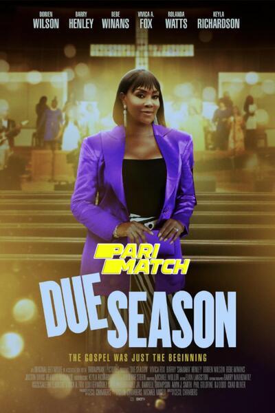 Download Due Season (2022) Hindi Dubbed (Voice Over) Movie 480p | 720p WEBRip Download Due Season (2022) Hindi Dubbed (Voice Over) Movie 480p | 720p WEBRip