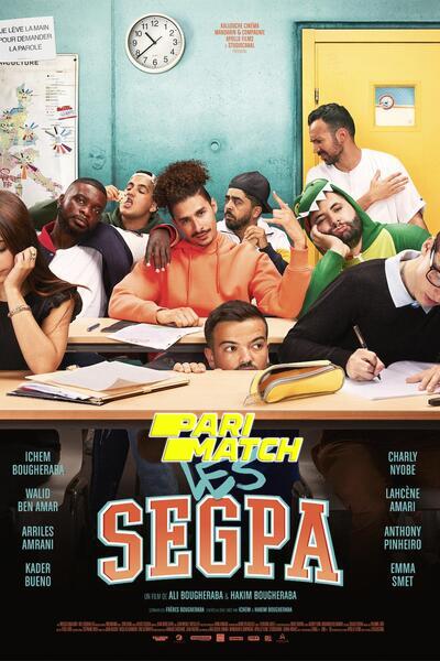 Download Les Segpa (2022) Hindi Dubbed (Voice Over) Movie 480p | 720p CAMRip Download Les Segpa (2022) Hindi Dubbed (Voice Over) Movie 480p | 720p CAMRip