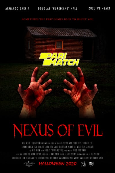 Download Nexus of Evil (2020) Hindi Dubbed (Voice Over) Movie 480p | 720p WEBRip Download Nexus of Evil (2020) Hindi Dubbed (Voice Over) Movie 480p | 720p WEBRip