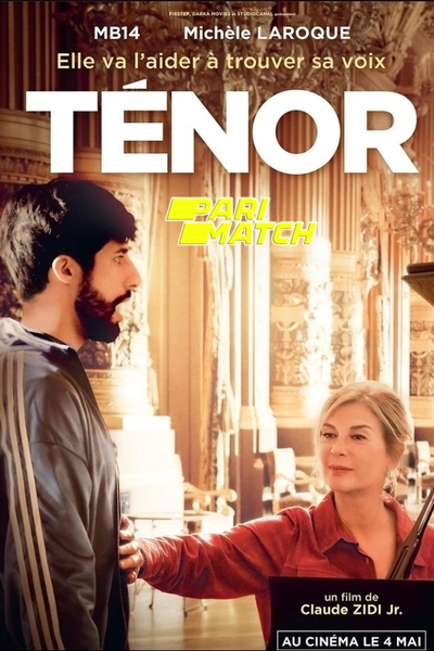 Download Ténor (2022) Hindi Dubbed (Voice Over) Movie 480p | 720p CAMRip Download Ténor (2022) Hindi Dubbed (Voice Over) Movie 480p | 720p CAMRip