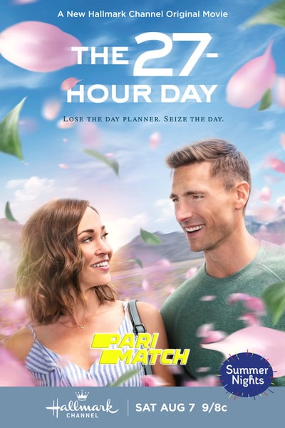 Download The 27-Hour Day (2021) Hindi Dubbed (Voice Over) Movie 480p | 720p WEBRip Download The 27-Hour Day (2021) Hindi Dubbed (Voice Over) Movie 480p | 720p WEBRip