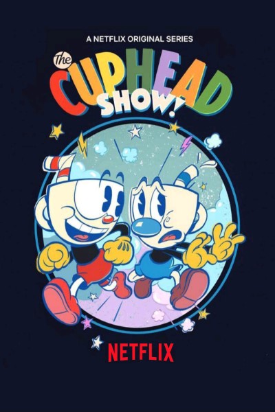 Download The Cuphead Show (Season 01-03) Dual Audio {Hindi-English} Web Series 720p | 1080p WEB-DL Esub