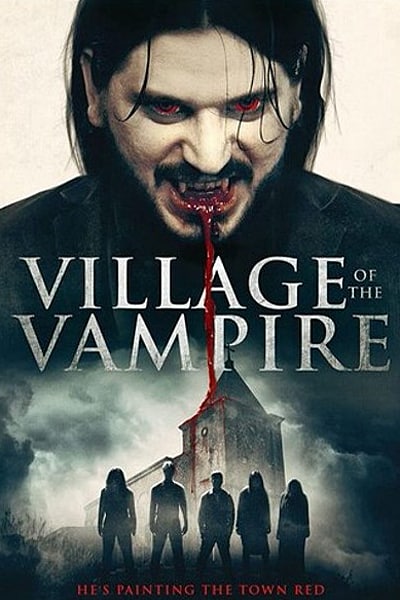 Download Village of the Vampire (2020) Dual Audio {Hindi-Italian} Movie 480p | 720p WEB-DL ESub Download Village of the Vampire (2020) Dual Audio {Hindi-Italian} Movie 480p | 720p WEB-DL ESub