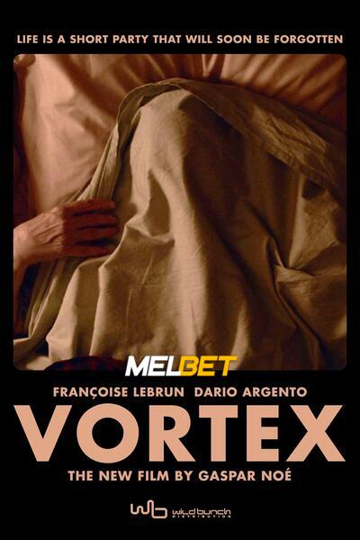 Download Vortex (2021) Hindi Dubbed (Voice Over) Movie 480p | 720p WEBRip Download Vortex (2021) Hindi Dubbed (Voice Over) Movie 480p | 720p WEBRip