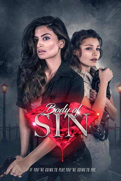 Download Body of Sin (2018) Dual Audio {Hindi-English} Movie 480p | 720p WEB-DL ESub Download Body of Sin (2018) Dual Audio {Hindi-English} Movie 480p | 720p WEB-DL ESub