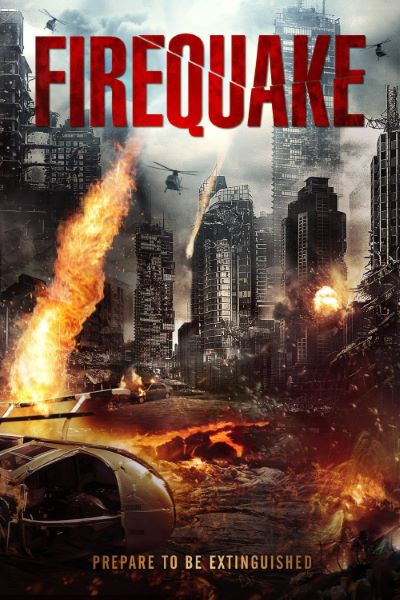 Download Firequake (2014) Dual Audio {Hindi-English} Movie 480p | 720p BluRay Download Firequake (2014) Dual Audio {Hindi-English} Movie 480p | 720p BluRay