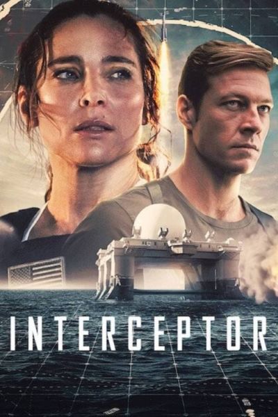 Download Interceptor (2022) Dual Audio {Hindi-English} Movie 480p | 720p | 1080p WEB-DL ESub Download Interceptor (2022) Dual Audio {Hindi-English} Movie 480p | 720p | 1080p WEB-DL ESub