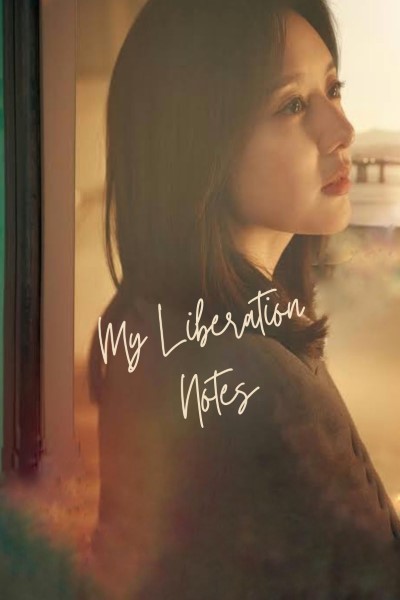 Download My Liberation Notes (Season 1) Korean WEB Series 720p | 1080p WEB-DL ESub Download My Liberation Notes (Season 1) Korean WEB Series 720p | 1080p WEB-DL ESub