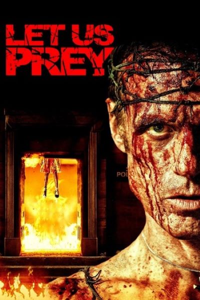 Download Let Us Prey (2014) Dual Audio {Hindi-English} Movie 480p | 720p BluRay ESub Download Let Us Prey (2014) Dual Audio {Hindi-English} Movie 480p | 720p BluRay ESub