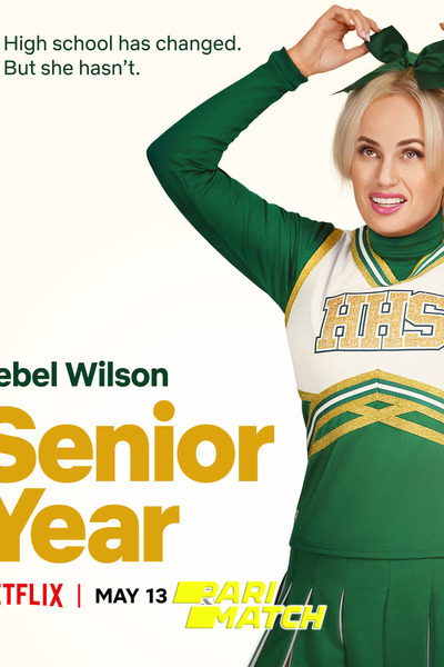 Download Senior Year (2022) Hindi Dubbed (Voice Over) Movie 480p | 720p WEBRip